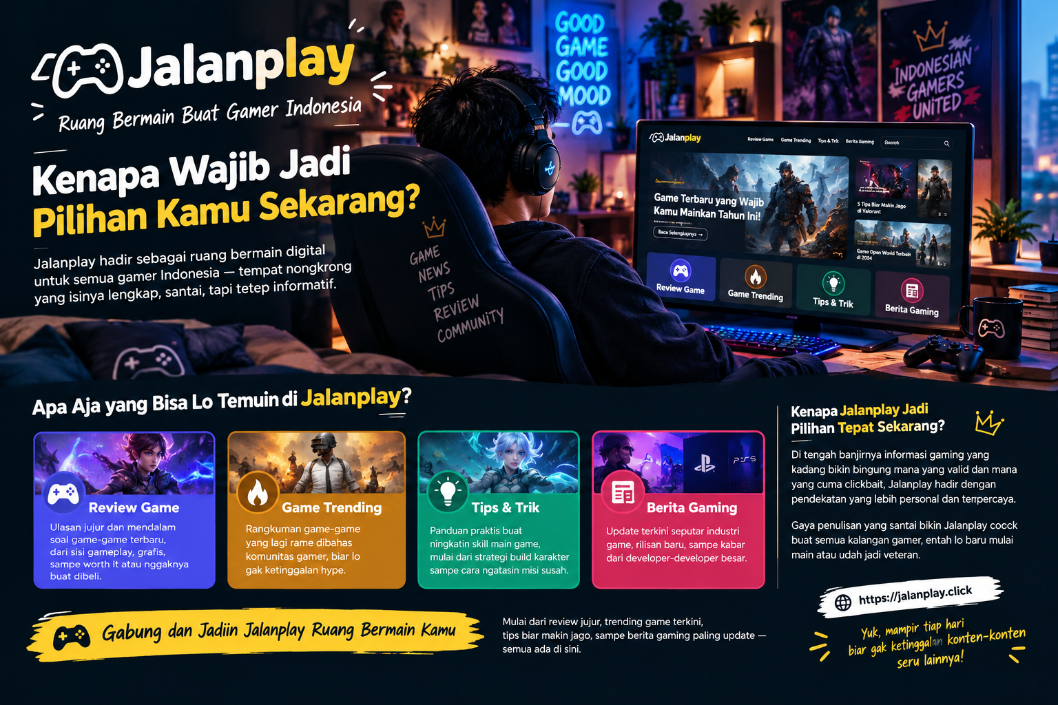 Jalanplay Ruang Bermain Buat Gamer Indonesia, Kenapa Wajib Jadi Pilihan Kamu Sekarang.